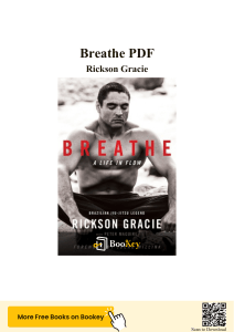 Breathe by Rickson Gracie: Jiu-Jitsu & Mind-Body Mastery
