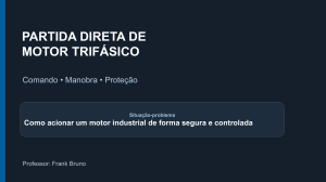 Partida Direta de Motor Trif&aacute;sico