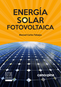 Energ&iacute;a Solar Fotovoltaica: Manual Completo