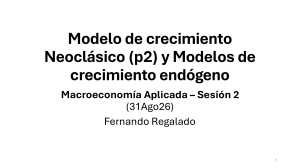 Modelo de crecimiento neocl&aacute;sico y end&oacute;geno - Macroeconom&iacute;a Aplicada