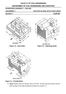 Engineering Drawings 1 Assignment 1: Orthographic Projections
