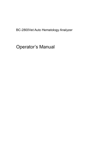 BC-2800Vet Auto Hematology Analyzer Operator&rsquo;s Manual