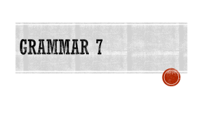 Grammar 7: Present Perfect Tense