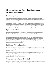 Observations on Everyday Spaces and Human Behaviour