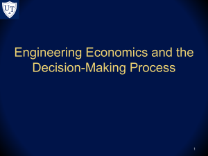 ENGT3600 Engineering Economics & the Decision Making Process