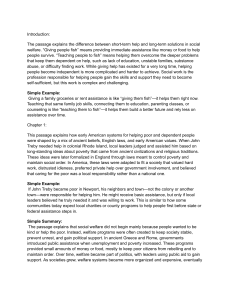 Social Welfare: Short-Term Help vs Long-Term Solutions