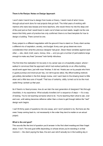 There Is No Recipe: Notes on Design Approach