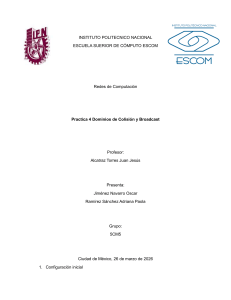 Pr&aacute;ctica 4: Dominios de Colisi&oacute;n y Broadcast en Redes de Computaci&oacute;n