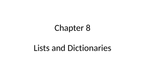 Chapter 8: Lists and Dictionaries in Python
