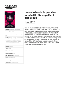 Les rebelles de la premi&egrave;re rang&eacute;e 01: Un suppl&eacute;ant diabolique