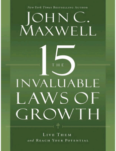 The 15 Invaluable Laws of Growth by John Maxwell