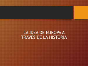 La Idea de Europa a trav&eacute;s de la Historia