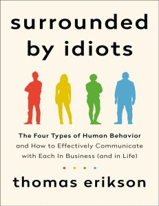 Surrounded by Idiots: Four Types of Human Behavior