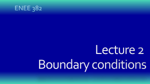ENEE 382 Lecture 2: Boundary Conditions in Electromagnetics