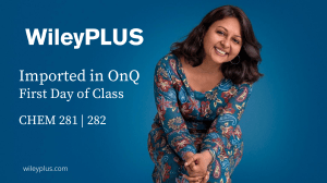 WileyPLUS CHEM 281 282 First Day Guide
