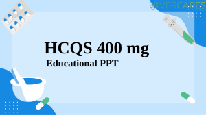 HCQS 400 mg: Hydroxychloroquine Overview