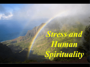 Stress and Human Spirituality: Spiritual Growth & Stress Management
