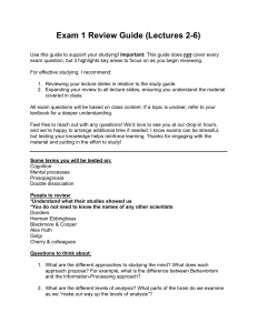 Exam 1 Review Guide: Lectures 2-6