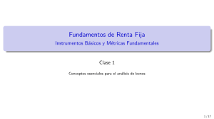 Fundamentos de Renta Fija: Instrumentos y M&eacute;tricas