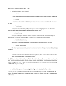 Study Guide: Ch 5a Arousal & Anxiety Theories