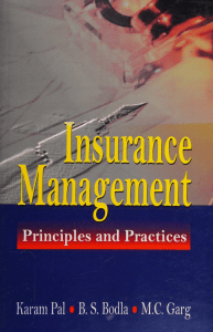 Insurance principles and practice - (for graduation and -- Garg, M.V., Pal, Karam, Bodla, B.S -- ( WeLib.org )