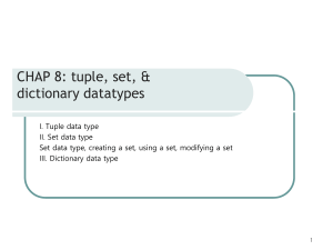 COR1010 - Lesson 8 - Tuples Sets Dicts - Presentation Slides