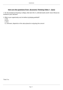 Economic Thinking Video 1 - Quiz