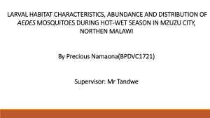 Larval Habitat Characteristics of Aedes Mosquitoes in Mzuzu City