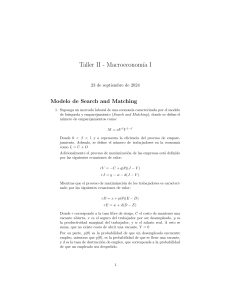 Macroeconom&iacute;a I: Taller II - Modelos de B&uacute;squeda y Solow