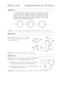 Physics 144 Capacitor Exercise Problems