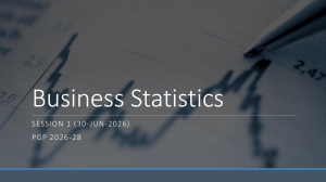Business Statistics Course Session 1 Notes PGP 2026-28