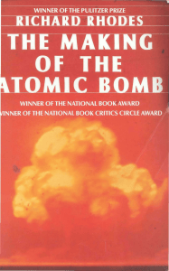 The Making of the Atomic Bomb by Richard Rhodes