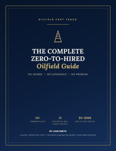 The Complete Zero-to-Hired Oilfield Guide