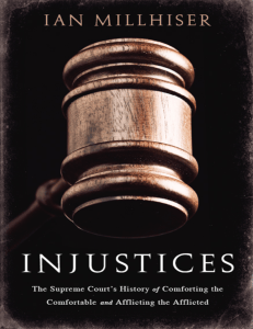 Injustices: Supreme Court History Book by Ian Millhiser
