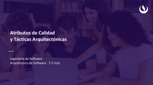 Atributos de Calidad y T&aacute;cticas Arquitect&oacute;nicas