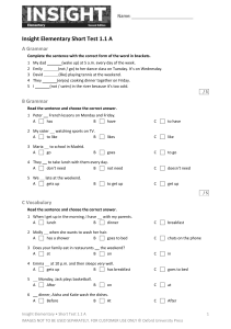 Insight Elementary Short Test 1.1 A Grammar & Vocabulary