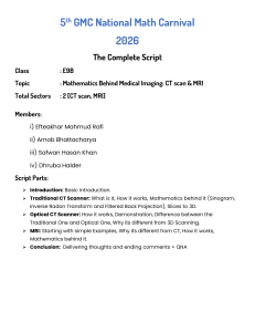 Mathematics Behind Medical Imaging: CT & MRI Script