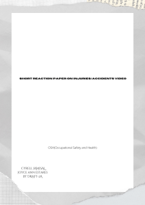 Reaction Paper on Workplace Accidents & Safety Lessons