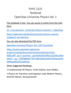 PHYS 2325 Textbook: OpenStax University Physics Vol 1