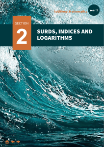 Surds, Indices and Logarithms - Additional Mathematics