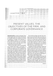 Chapter 2: Present Values, Firm Objectives, and Corporate Governance