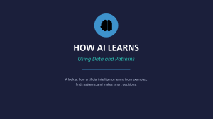 How AI Learns: Using Data and Patterns