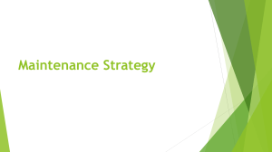 Maintenance Strategy: Machine Reliability and Lubrication Practices