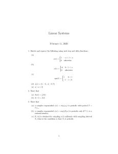 Linear Systems Problems: Unit Step, Delta Functions, Periodicity