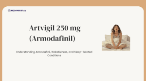 Artvigil 250 mg (Armodafinil) - Wakefulness & Sleep Conditions
