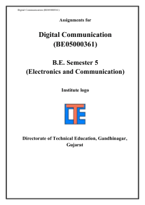 Digital Communication Assignments BE05000361 B.E. Semester 5