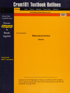 Cram101 Macroeconomics Mankiw 5th Edition Textbook Outlines