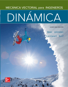 Mec&aacute;nica Vectorial para Ingenieros: Din&aacute;mica - Und&eacute;cima Edici&oacute;n