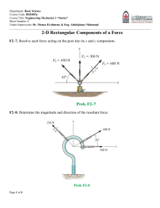 Engineering Mechanics Statics Sheet 1: 2-D Force Components