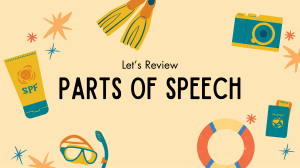 Parts of Speech Review: Grammar Lesson with Practice Exercises
